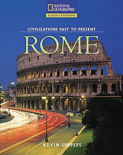 Reading Expeditions (Social Studies: Civilizations Past to Present): Rome
