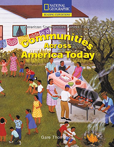 Reading Expeditions (Social Studies: American Communities Across Time): Communities Across America Today