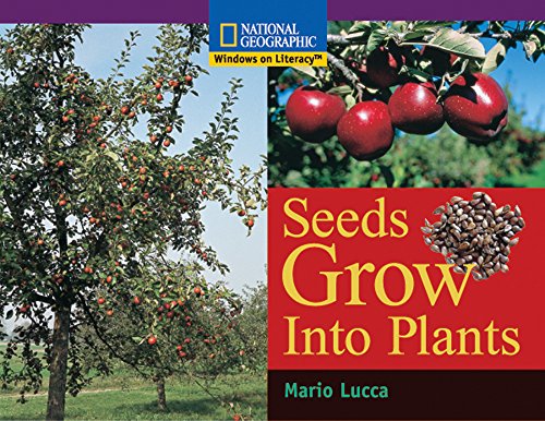 Windows on Literacy Early (Science: Life Science): Seeds Grow Into Plants