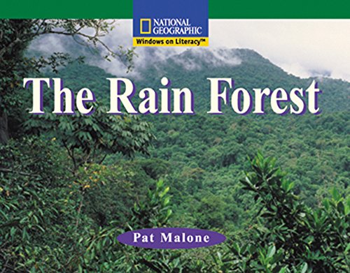 Windows on Literacy Fluent (Science: Life Science): The Rain Forest