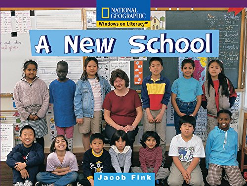 Windows on Literacy Early (Social Studies: History/Culture): A New School