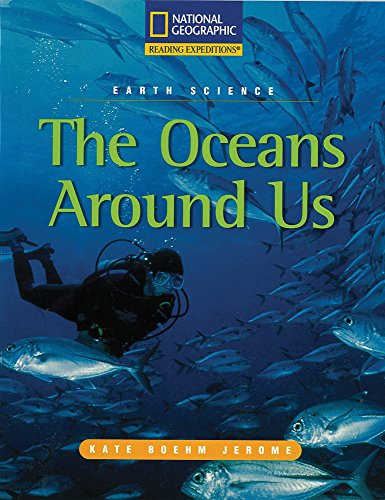 Reading Expeditions (Science: Earth Science): The Oceans Around Us