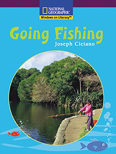 Windows on Literacy Early (Social Studies: Technology): Going Fishing