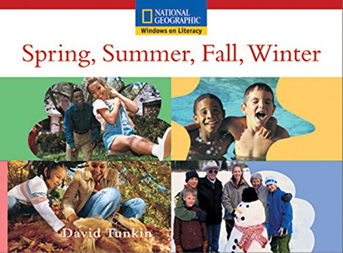 Windows on Literacy Emergent (Social Studies: History/Culture): Spring, Summer, Fall, Winter