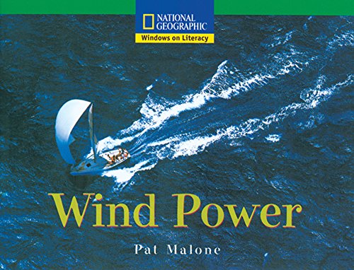 Windows on Literacy Fluent (Science: Science Inquiry): Wind Power