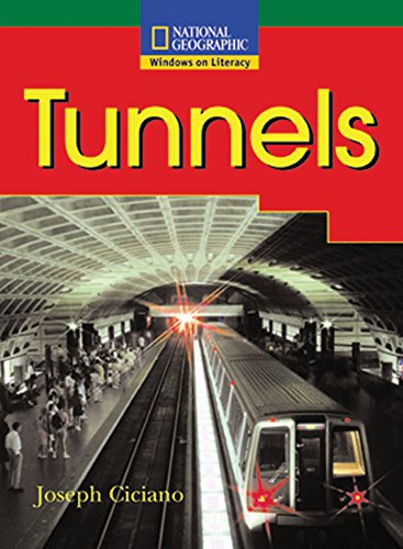 Windows on Literacy Fluent (Social Studies: Technology): Tunnels