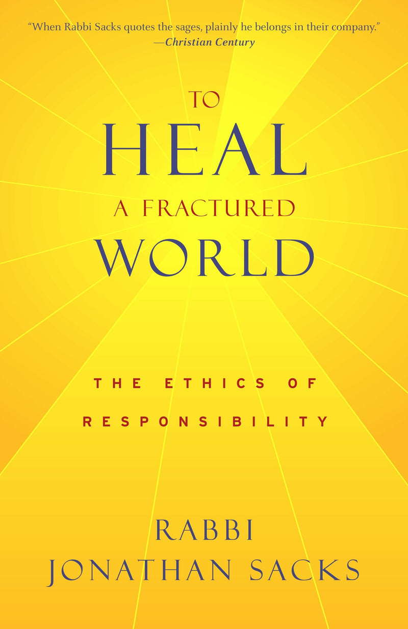 To Heal a Fractured World