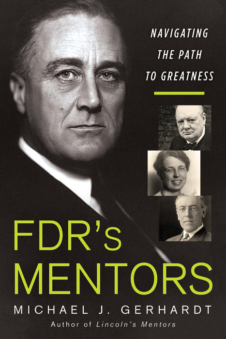 FDR's Mentors