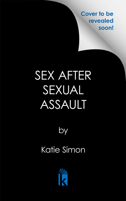 Sex after Sexual Assault