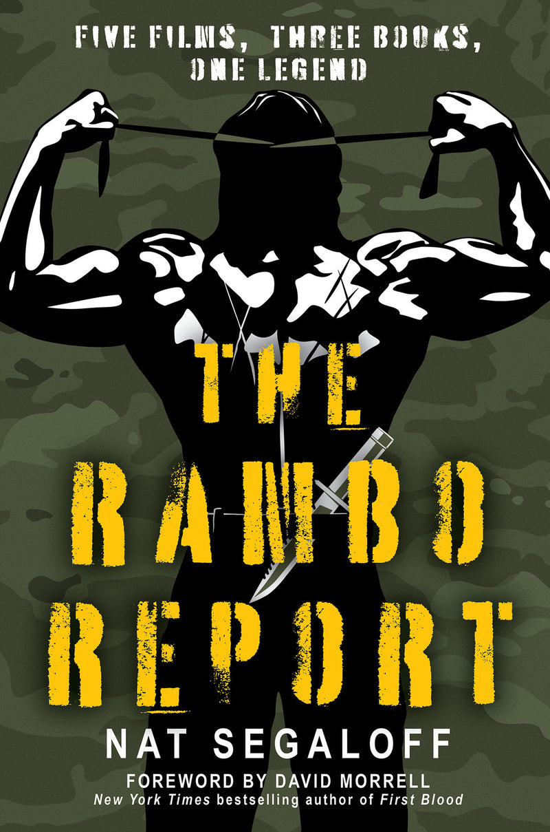 The Rambo Report: Five Films, Three Books, One Legend