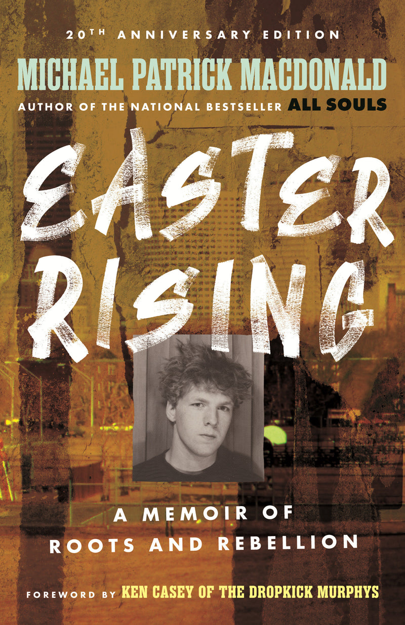 Easter Rising (20th Anniversary Edition): A Memoir of Roots and Rebellion