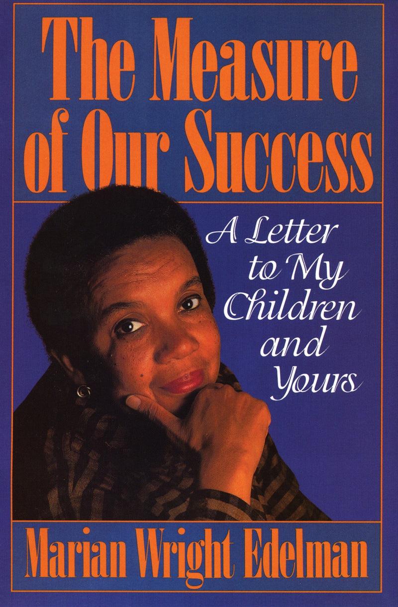 The Measure of our Success