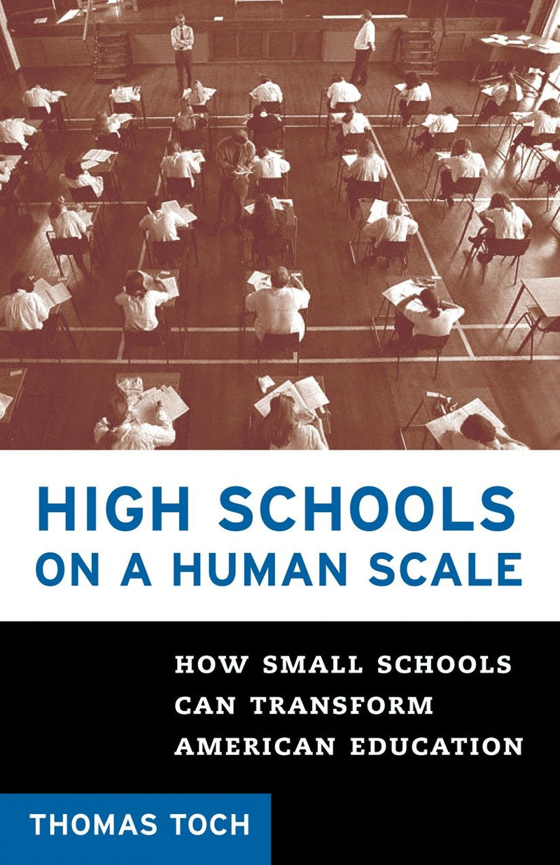 High Schools on a Human Scale