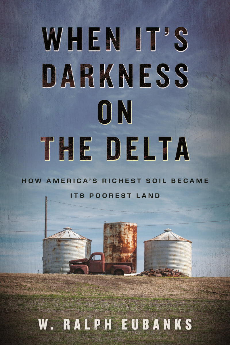 When It's Darkness on the Delta