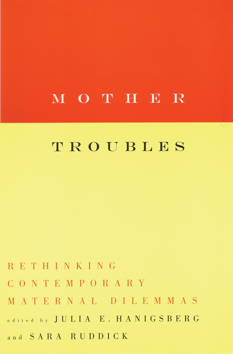 Mother Troubles