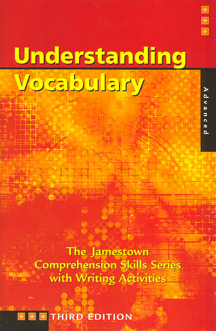 Comprehension Skills Understanding Vocabulary Advanced 3e