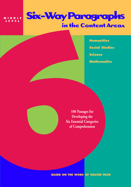 Six Way Paragraphs In The Content Areas Middle Level