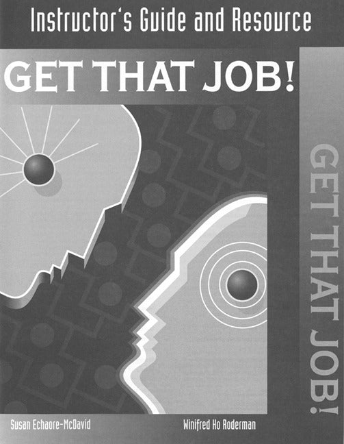 Get That Job Instructors Guide