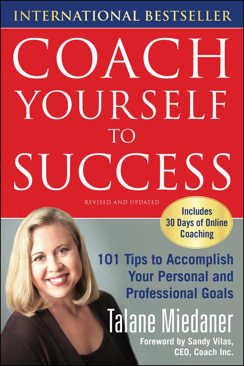 Coach Yourself To Success Revised & Updated Edition