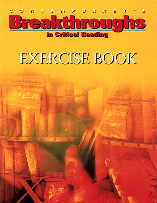 Breakthroughs In Critical Reading Exercise Book