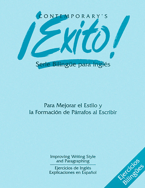 Exito English Exercises Writing Style Paragraphing 10 Pack