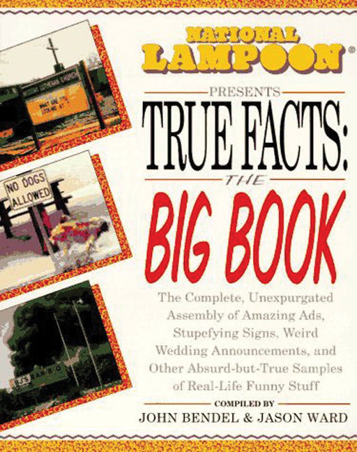 National Lampoon Presents True Facts The Big Book