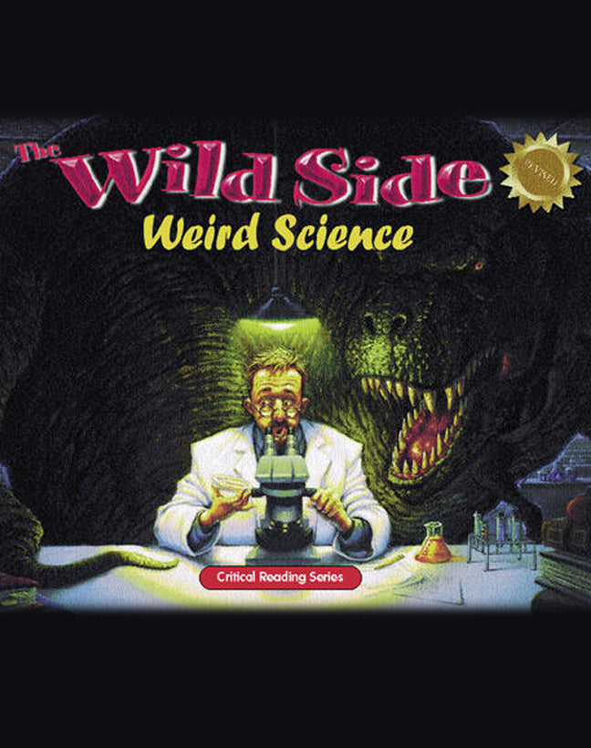 The Wild Side Weird Science