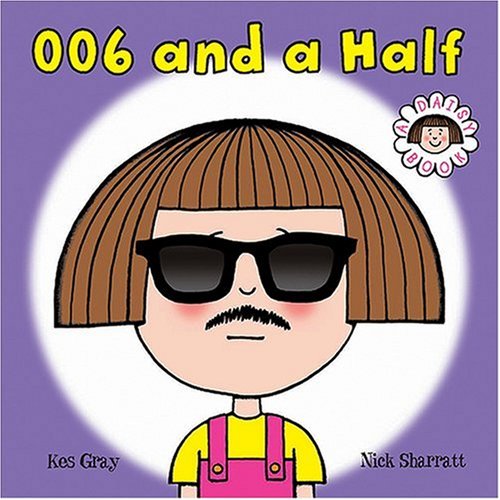 006 and a Half: A Daisy Book