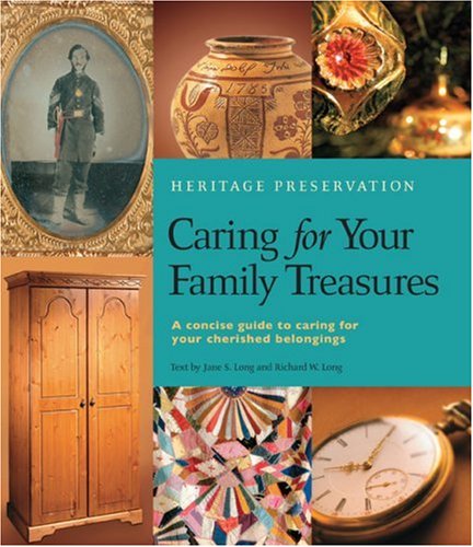 Caring For Your Family Treasures