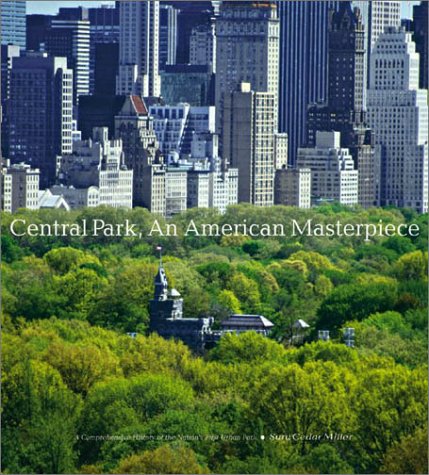 Central Park, An American Masterpiece