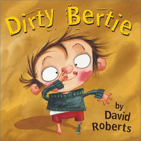 Dirty Bertie