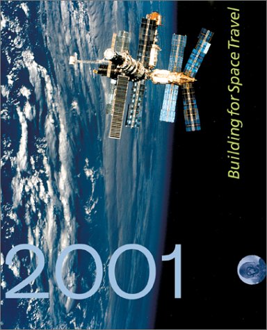 2001 Building For Space Travel