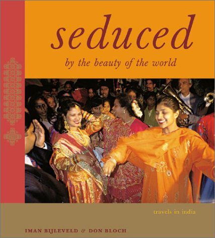 Seduced By the Beauty of the World