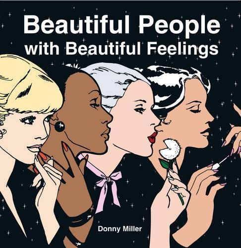Beautiful People With Beautiful Feelings