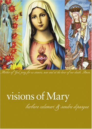 Visions Of Mary