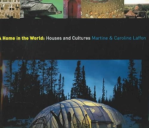 Home In World Houses & Cultures