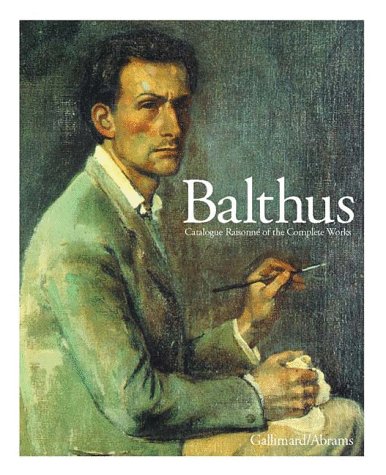Balthus Catalog Raisonne