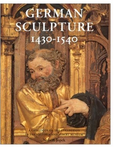 German Sculpture 1430 1540