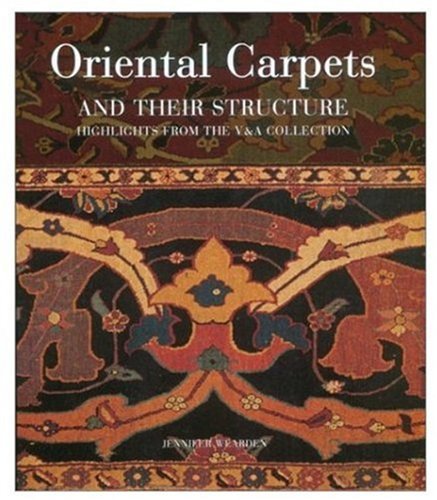 Oriental Carpets And Their Structure
