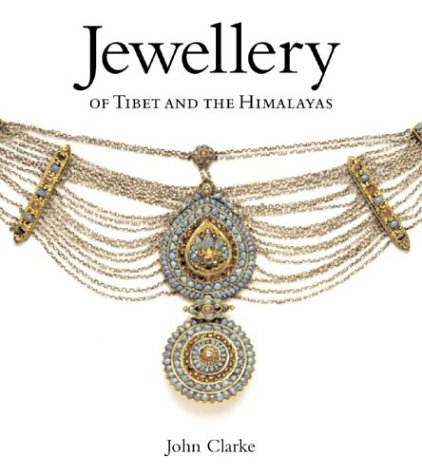 Jewelery Of Tibet And Himalayas