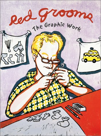 Red Grooms Graphic Work
