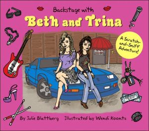 Backstage with Beth and Trina