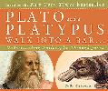 Plato & A Platypus Walk Into A Bar   .
