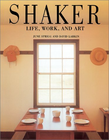 Shaker:Life Work And Art