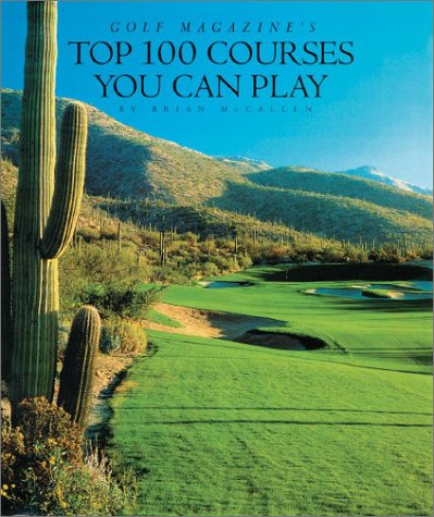 Top 100 Courses You Can Play