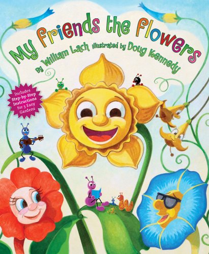 My Friends The Flowers