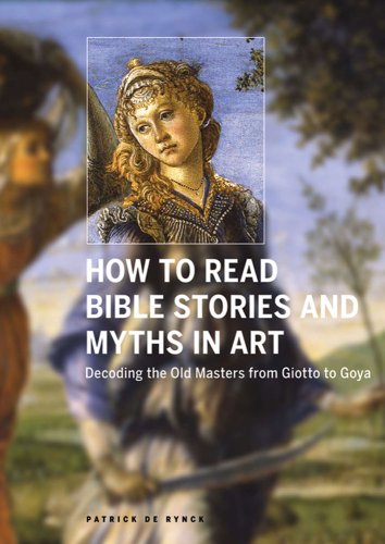 How To Read Bible Stories & Myths In Art