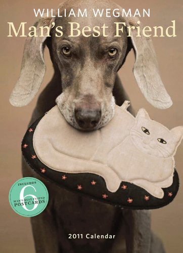 William Wegman Mans Best Friend 2011 Wall Calendar