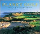 Planet Golf 2011 Wall Calendar