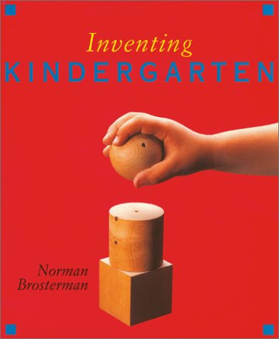 Inventing Kindergarten Pb